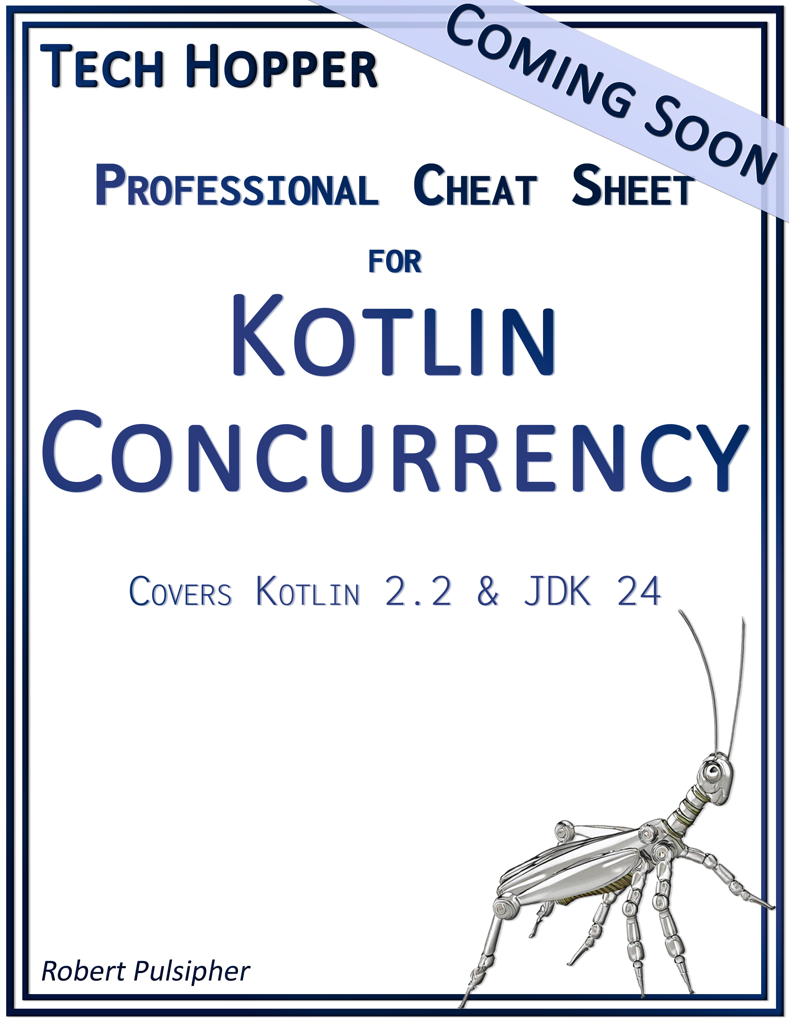 Image of Tech Hopper Professional Cheat Sheet: Kotlin Concurrency with a Coming Soon Banner